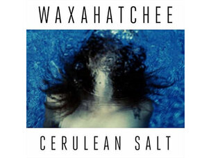 Rock / Indie / Alternative Waxahatchee - Cerulean Salt LP (indie exclusive)