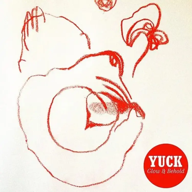 Rock / Indie / Alternative Yuck - Glow & Behold
