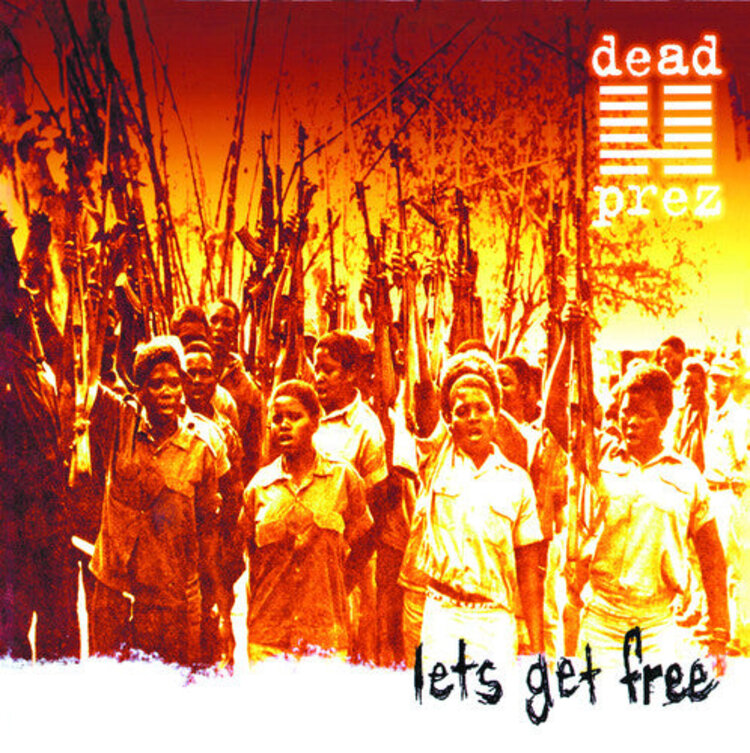 Hip Hop Dead Prez - Let's Get Free LP