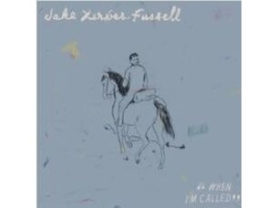 Country / Folk Jake Xerxes Fussell - When I’m Called LP