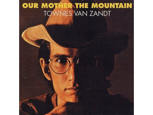 Country / Folk Townes Van Zandt - Our Mother The Mountain LP