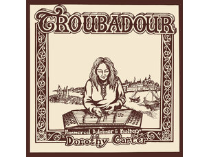 Country / Folk Dorothy Carter - Troubadour LP