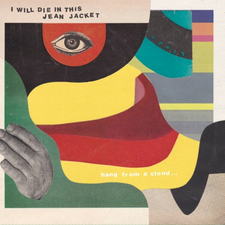 I Will Die In This Jean Jacket LP (color)