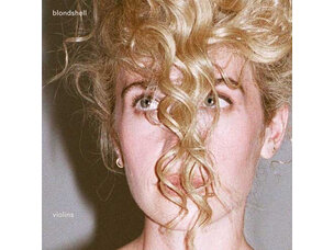 Rock / Indie / Alternative (9/25/26) Blondshell - Violins LP (indie clear)