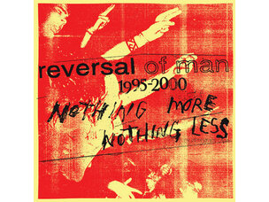 Punk / Hardcore Reversal of Man - Nothing More, Nothing Less LP (3xLP