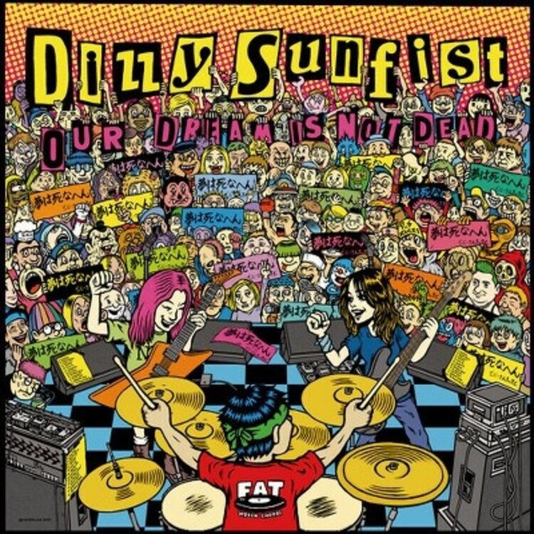 Punk / Hardcore Dizzy Sunfist - Our Dream Is Not Dead - Yellow LP