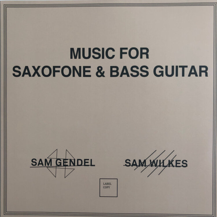 Jazz Gendel, Sam - Wilkes, Sam - Music For Saxofone & Bass Guitar LP