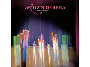 Rock / Indie / Alternative Squanderers - Bright Madness LP