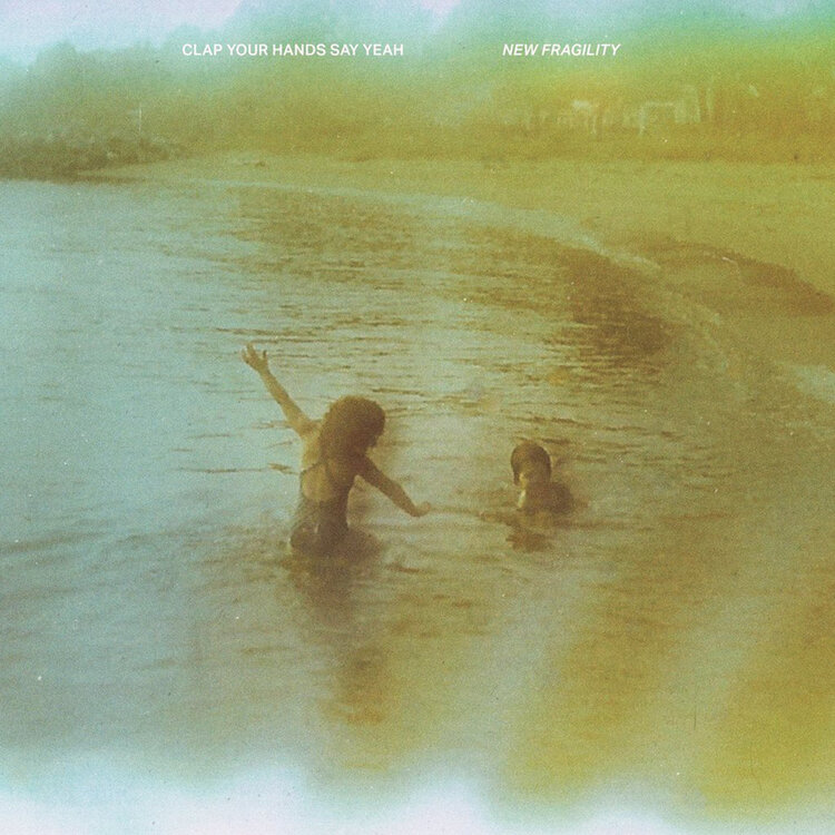 Rock / Indie / Alternative Clap Your Hands Say Yeah - New Fragility