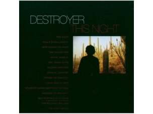 Rock / Indie / Alternative Destroyer - This Night CD