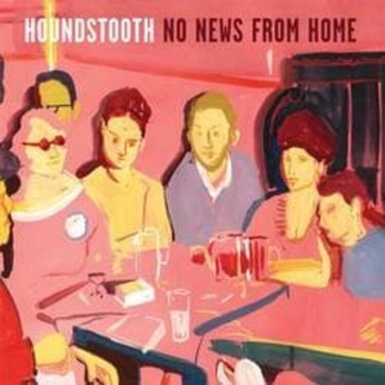 Rock / Indie / Alternative Houndstooth - No News from Home