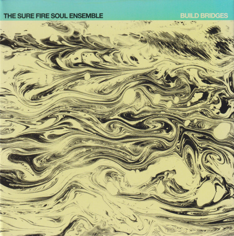 Rock / Indie / Alternative Sure Fire Soul Ensemble - Build Bridges