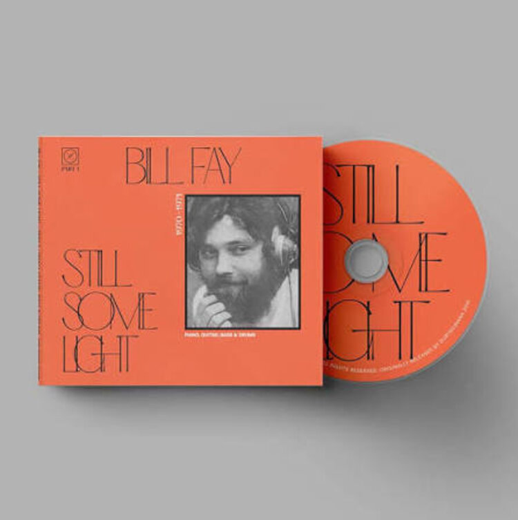Fay, Bill - Still Some Light CD