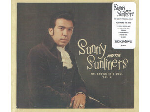 R&B / Soul / Funk Sunny and the Sunliners - Mr Brown Eyed Soul Vol 2 CD
