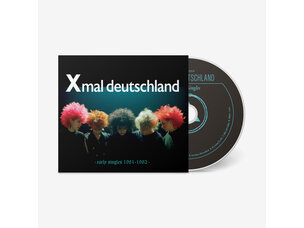Xmal  Deutschland - Early Singles CD