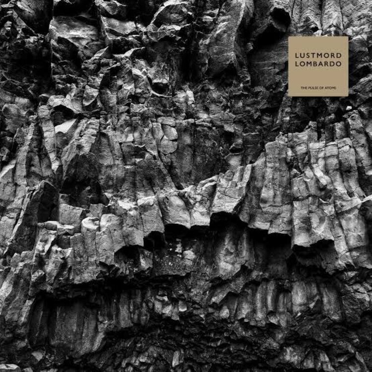 Rock / Indie / Alternative Lustmord Lombardo - The Pulse Of Atoms 2x LP (Crystal Clear)