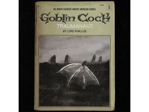 Metal Goblin Cock - Traumanaut LP