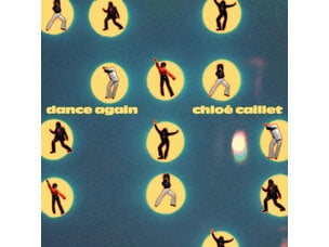 Chloe Caillet- Dance Again LP