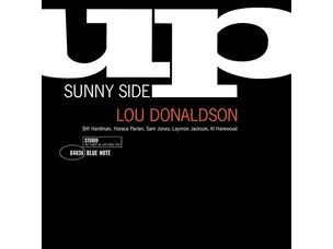 Jazz Lou Donaldson - Sunny Side Up (Blue Note Classic Vinyl Edition) LP