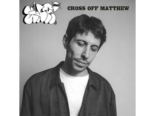 Rock / Indie / Alternative GDP - Cross Off Matthew (First Run Club Indie Exclusive) LP (Bonda a Spot)