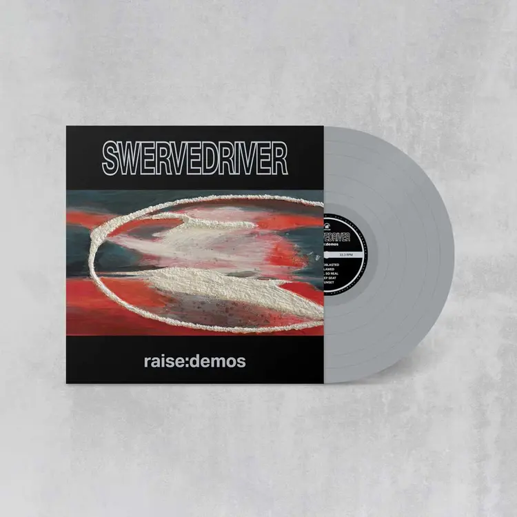 Rock / Indie / Alternative Swervedriver - Raise: Demos (SILVER VINYL) LP
