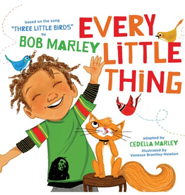 hachette every little thing - based on "three little birds" by bob marley