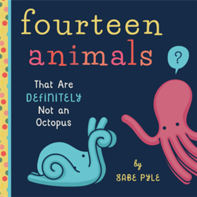 familius 14 animals that are definitely not an octopus