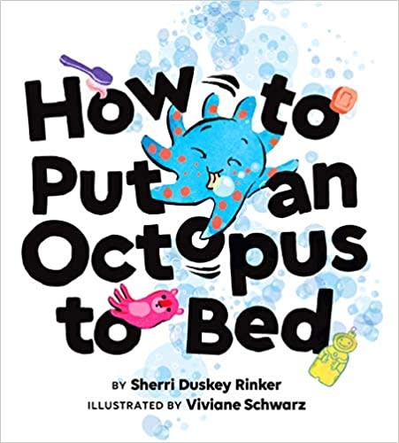 hachette how to put an octopus to bed