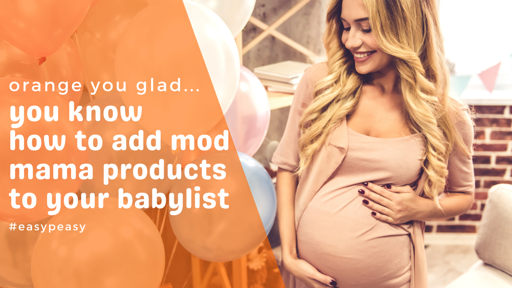 you know how to add mod mama products to your babylist