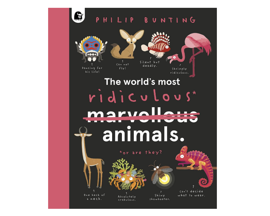 Quarto Publishing Group USA the world's most ridiculous* animals