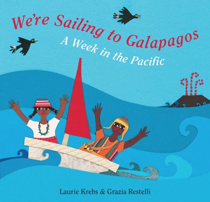 barefoot books We're Sailing to Galapagos
