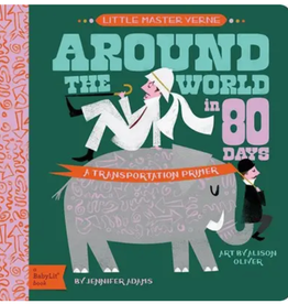 gibbs smith around the world in 80 days - a transportation primer
