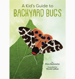 gibbs smith kids guide to backyard bugs