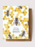 Root & Branch Paper Co. To the Birthday Queen Bee Card