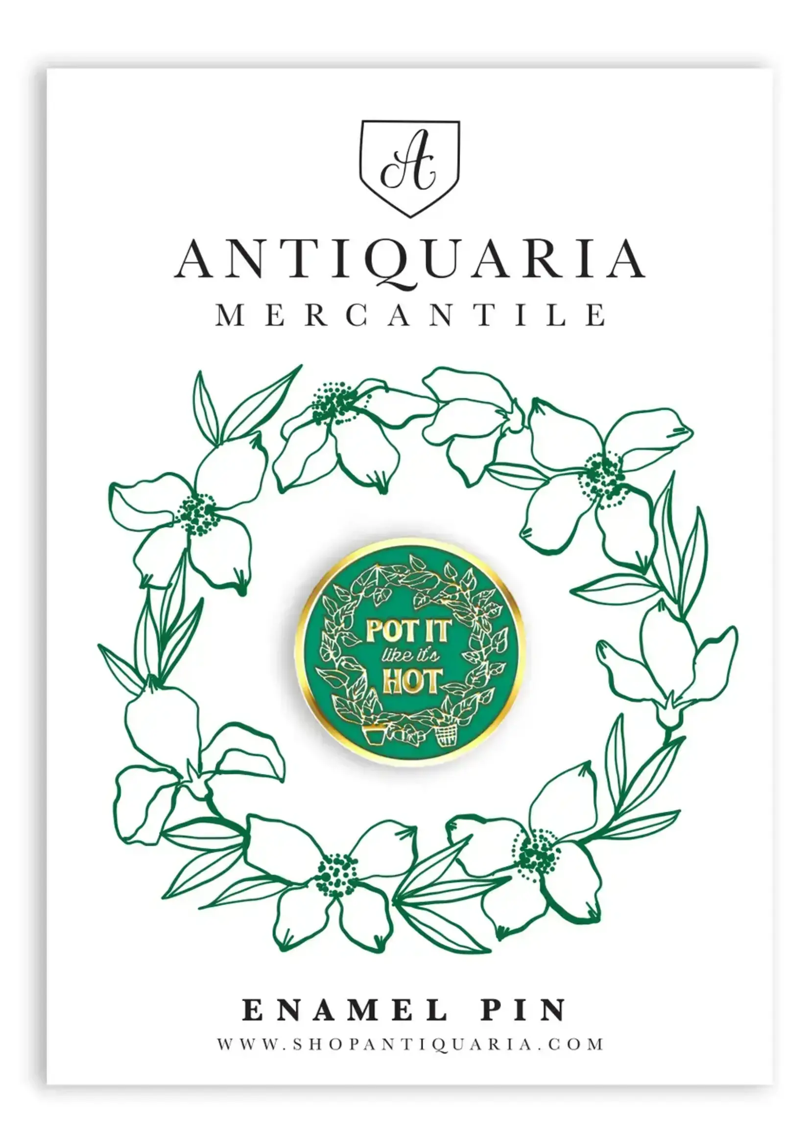 Antiquaria Pot It Like It's Hot Enamel Pin