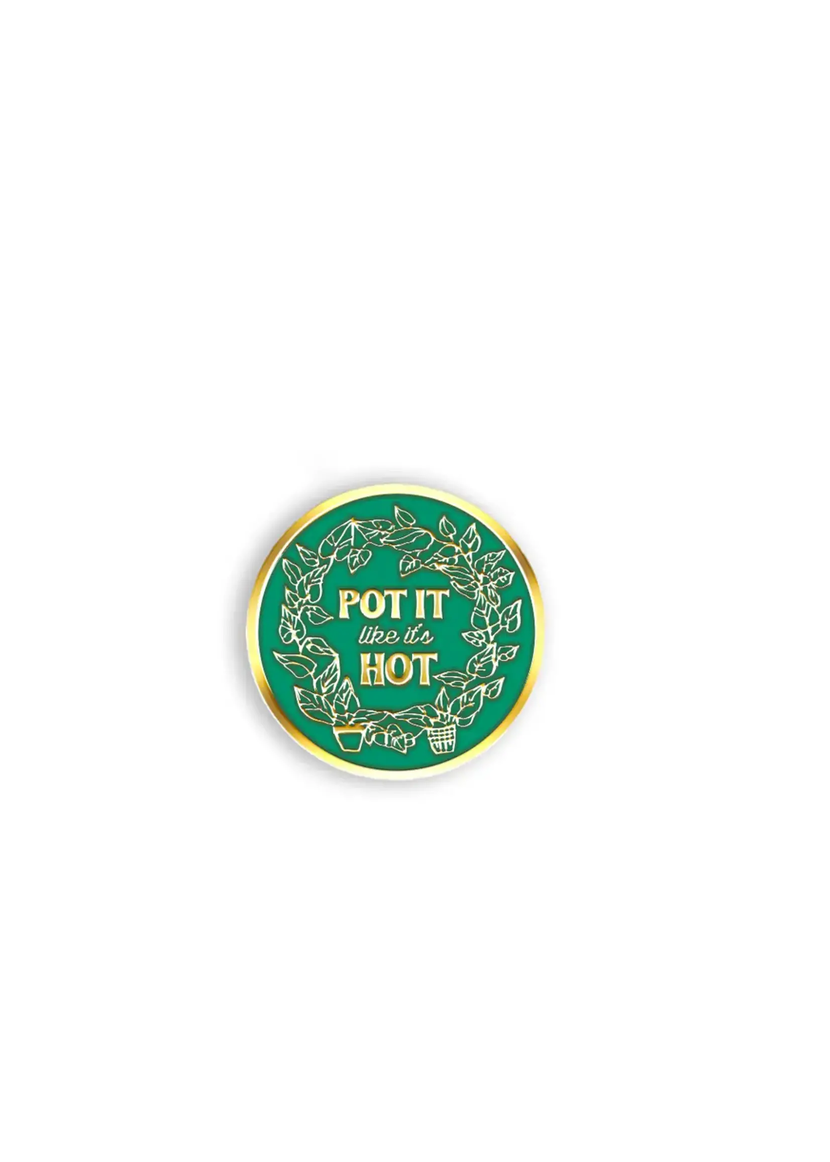 Antiquaria Pot It Like It's Hot Enamel Pin