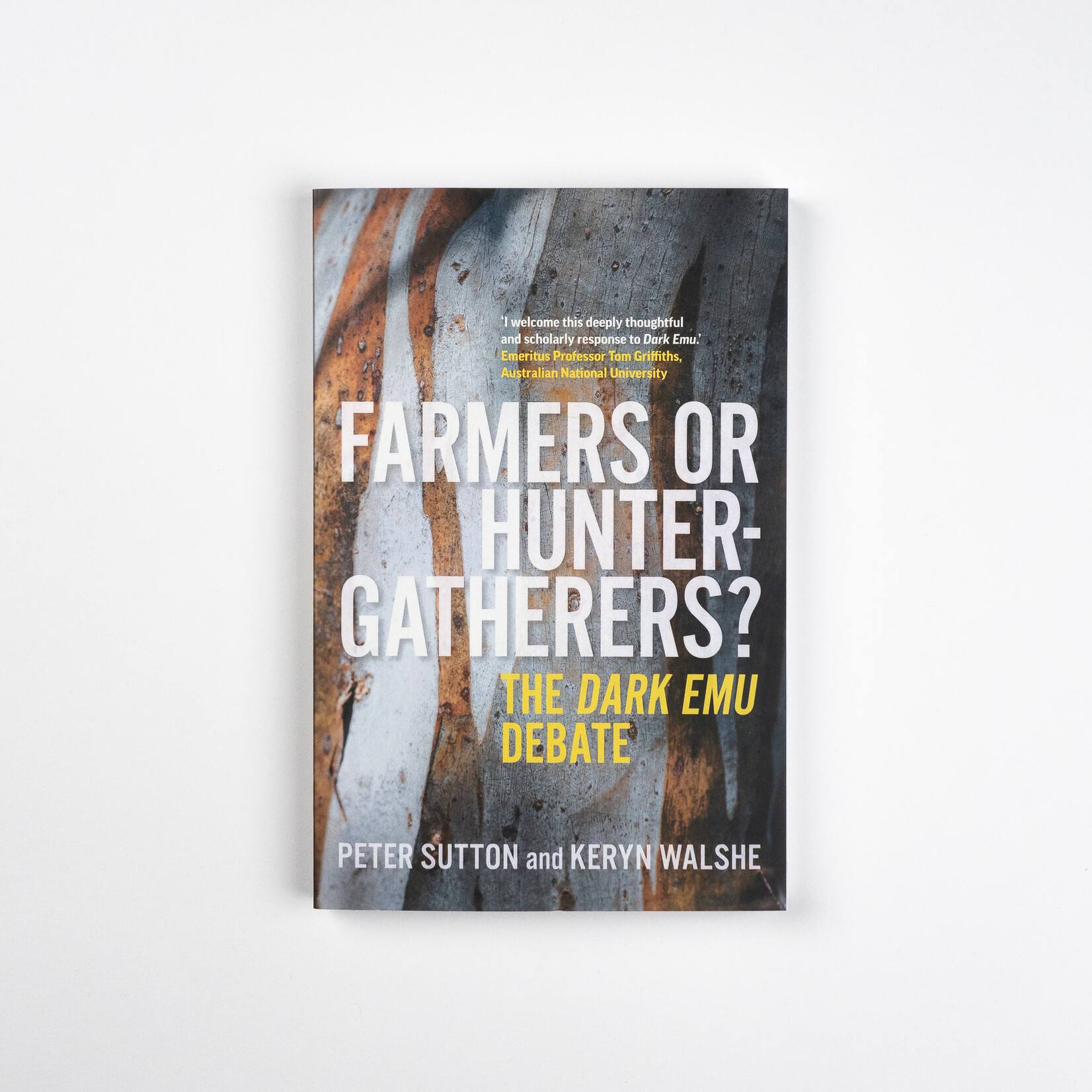 Melbourne University Publishing Peter Sutton and Keryn Walshe — Farmers or Hunter-Gatherers? The Dark Emu Debate