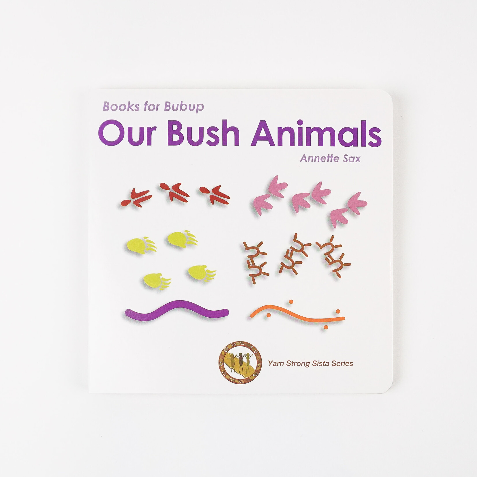 Annette Sax Our Bush Animals