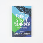 Samantha Faulkner Growing Up Torres Strait Islander in Australia