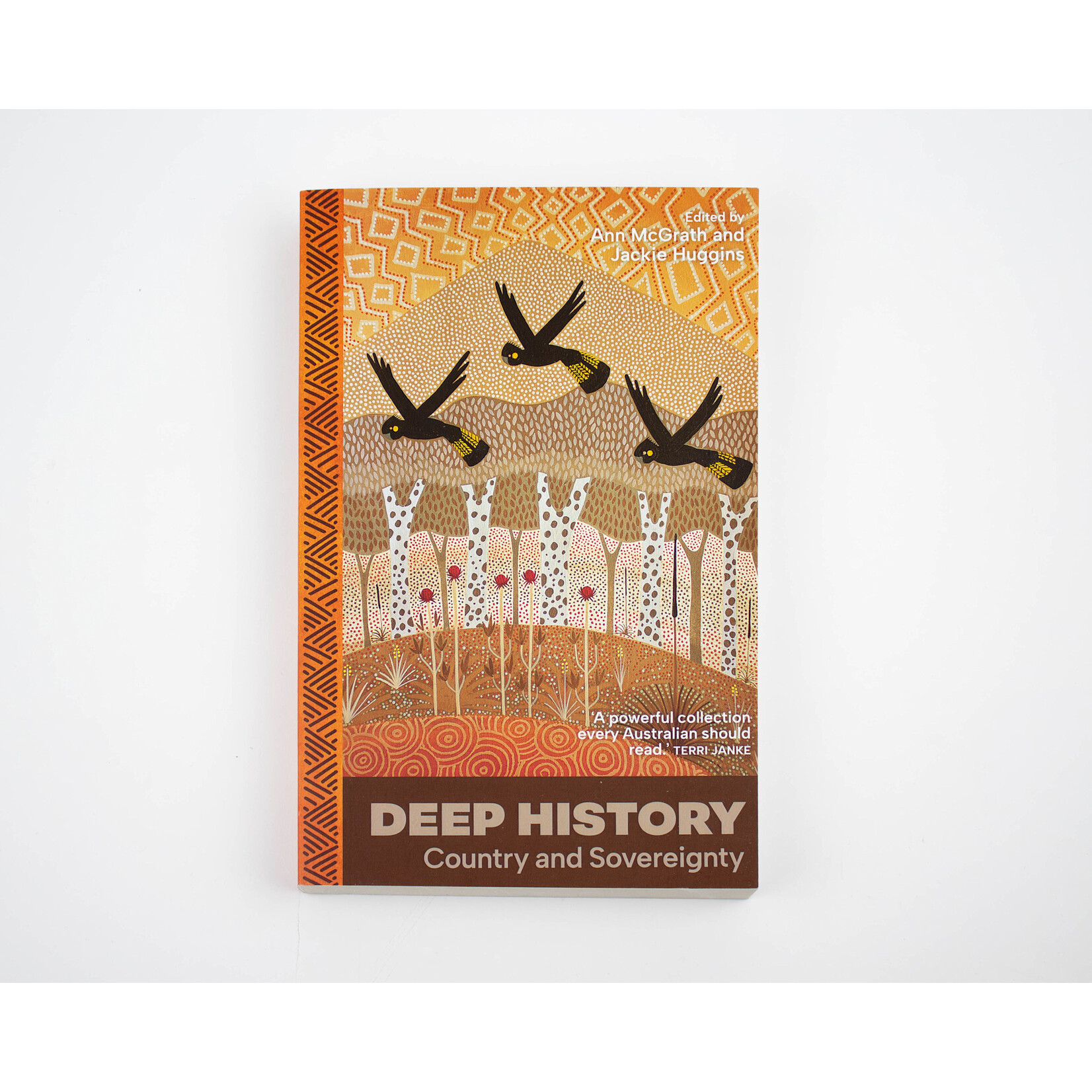 Ann McGrath and Jackie Huggins Deep History