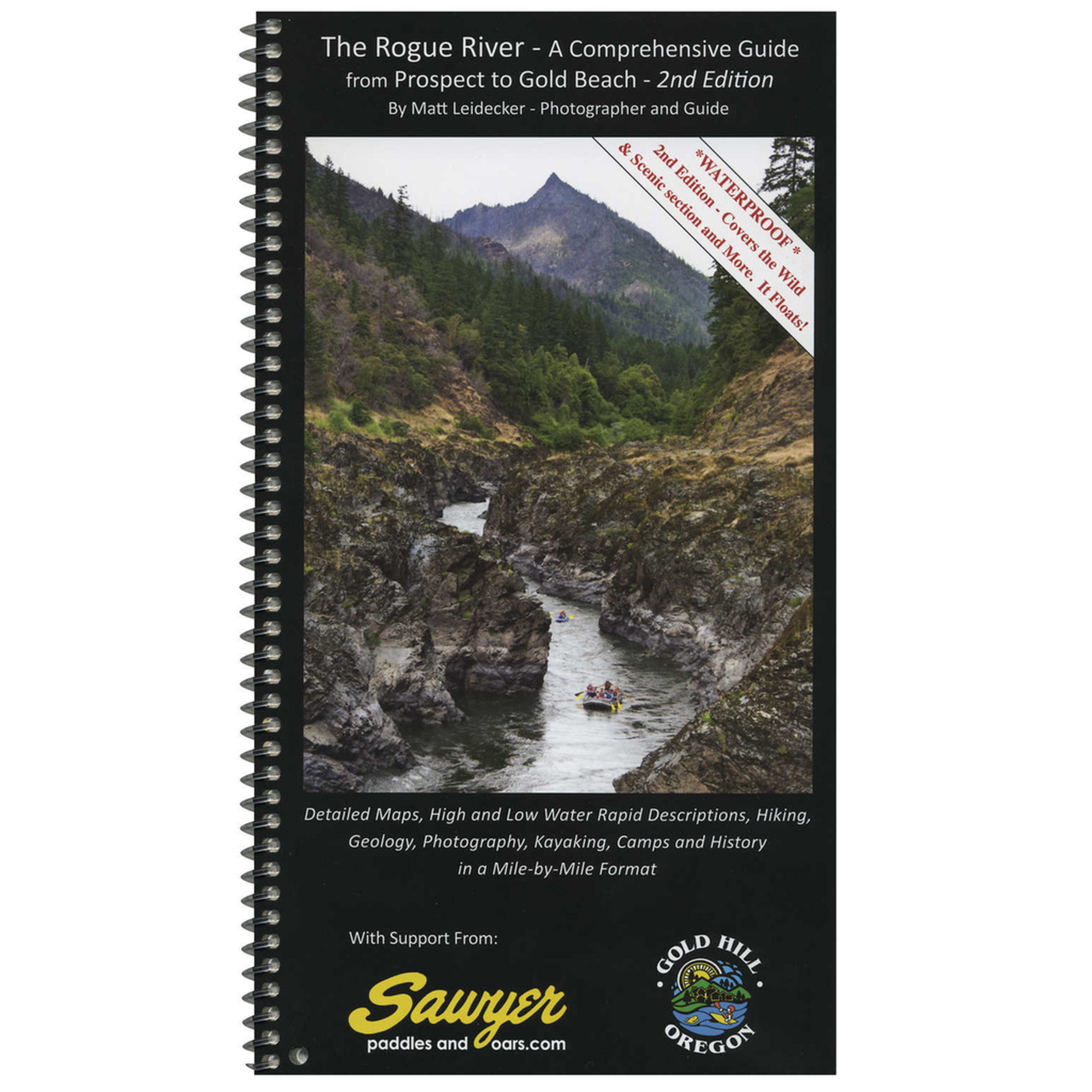 The Rogue River Comprehensive Guide 2nd Edition Oregon Paddle Sports