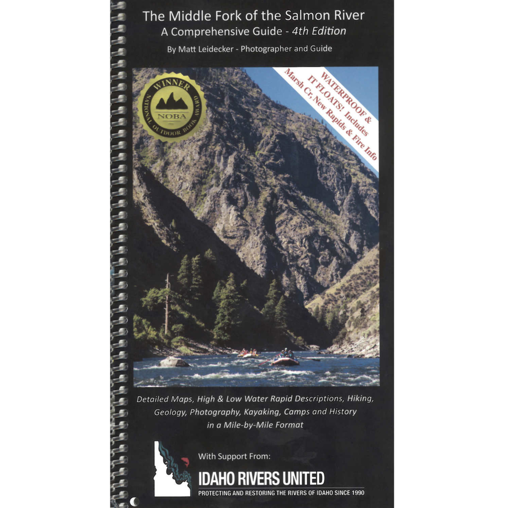 Middle Fork of the Salmon River, A Comprehensive Guide 4th Edition
