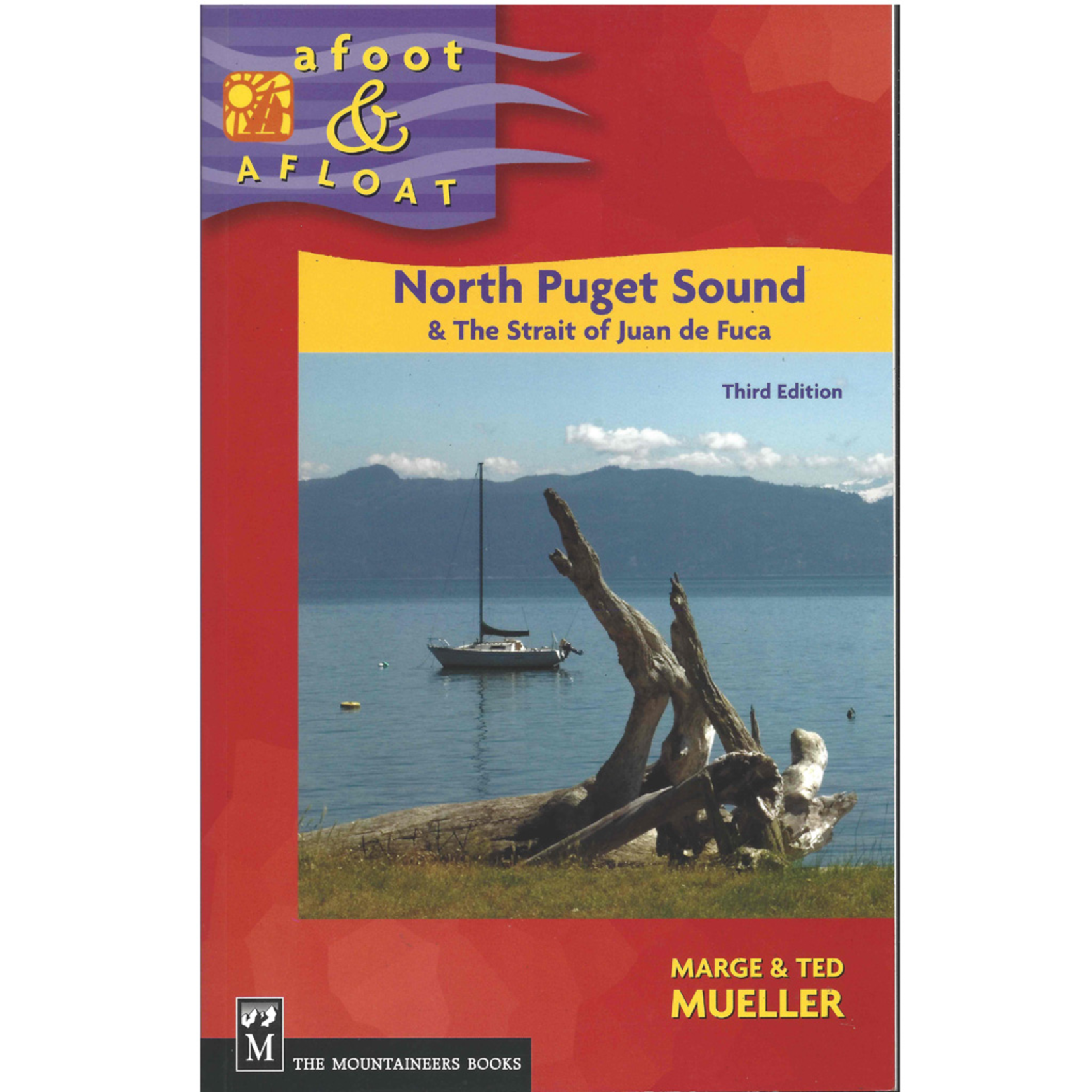 Afoot & Afloat North Puget Sound & The Strait fo Juan De Fuca