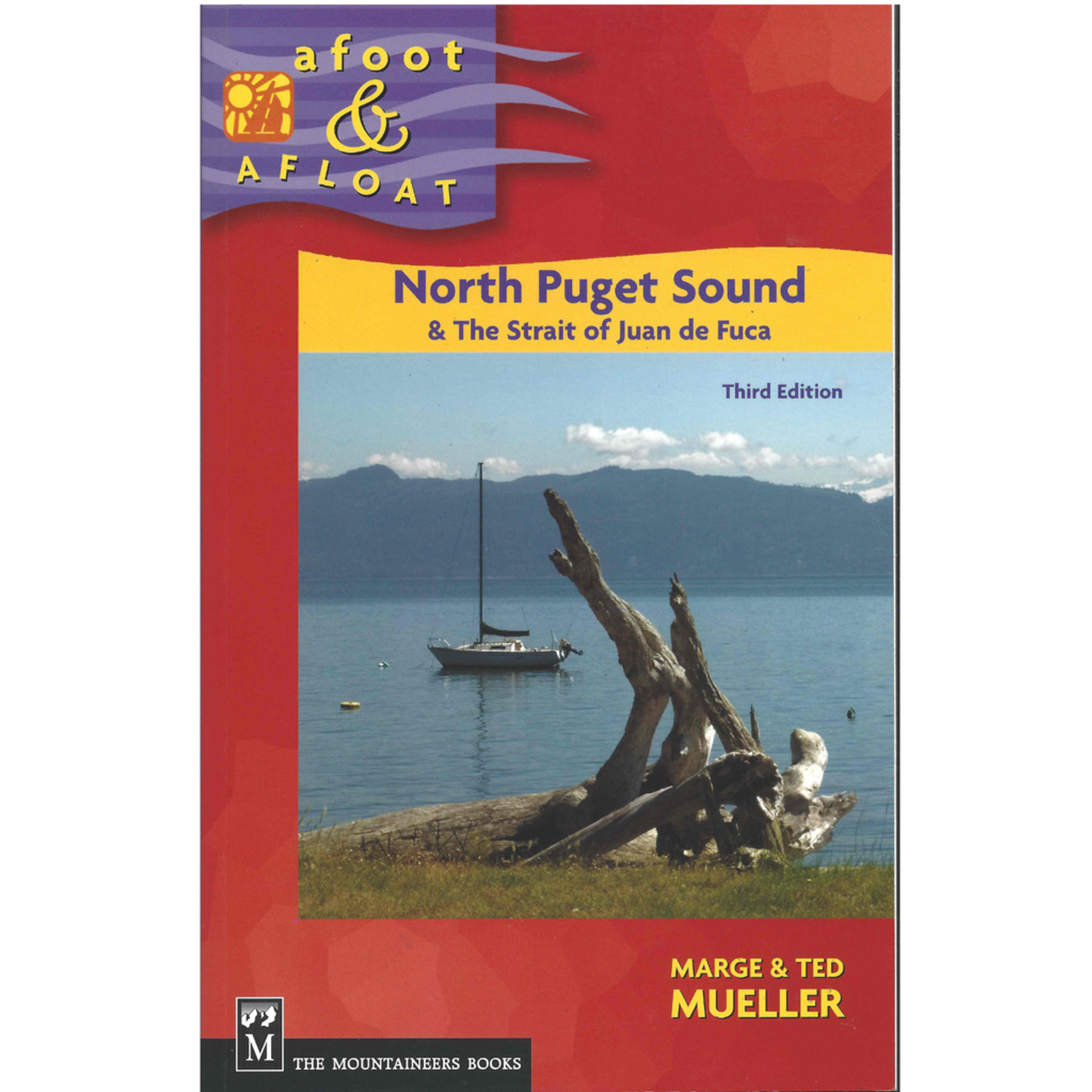 The Mountaineers Book Afoot & Afloat North Puget Sound & The Strait fo Juan De Fuca