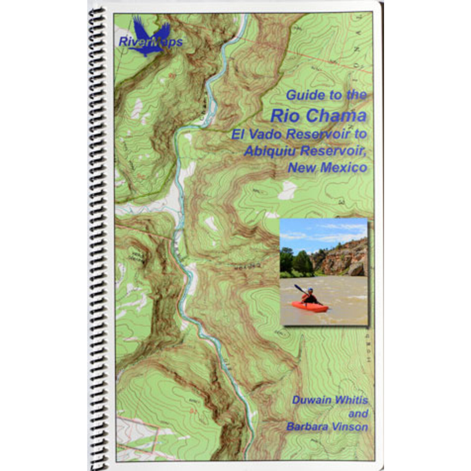 RiverMaps Guide to the Rio Chama, El Vado Reservoir to Abiquiu Reservoir, New Mexico