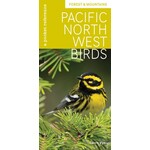 The Mountaineers Book PNW Birds: Forest & Mountains