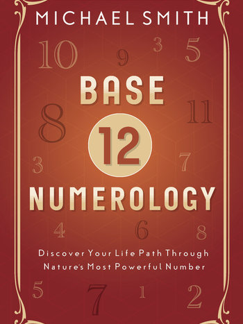 Base 12 Numerology