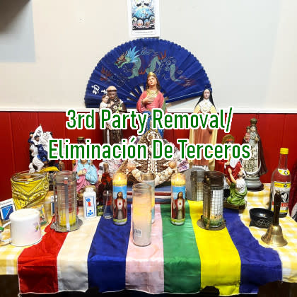 3rd Party Removal/ Eliminación de Terceros Altar Candle Burning Service