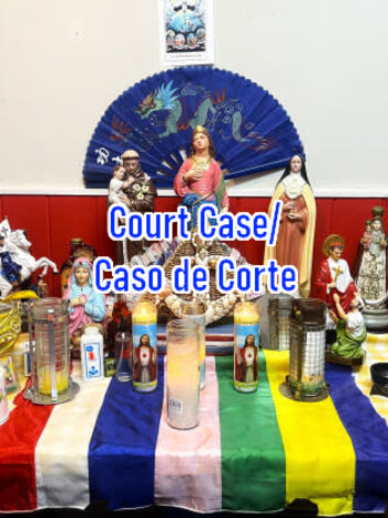 Court Case / Caso de Corte  Altar Candle Burning Service