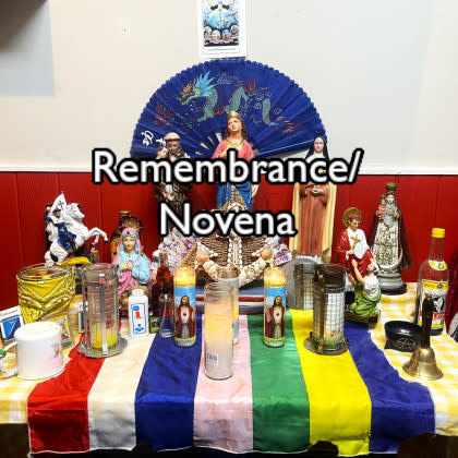 Remembrance/Difunto/Novena Altar Candle Burning Service